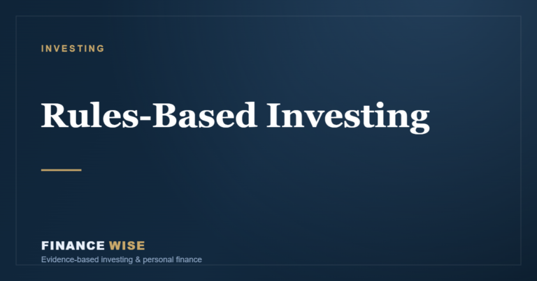 Rules-Based Investing: Building a System You Can Actually Follow
