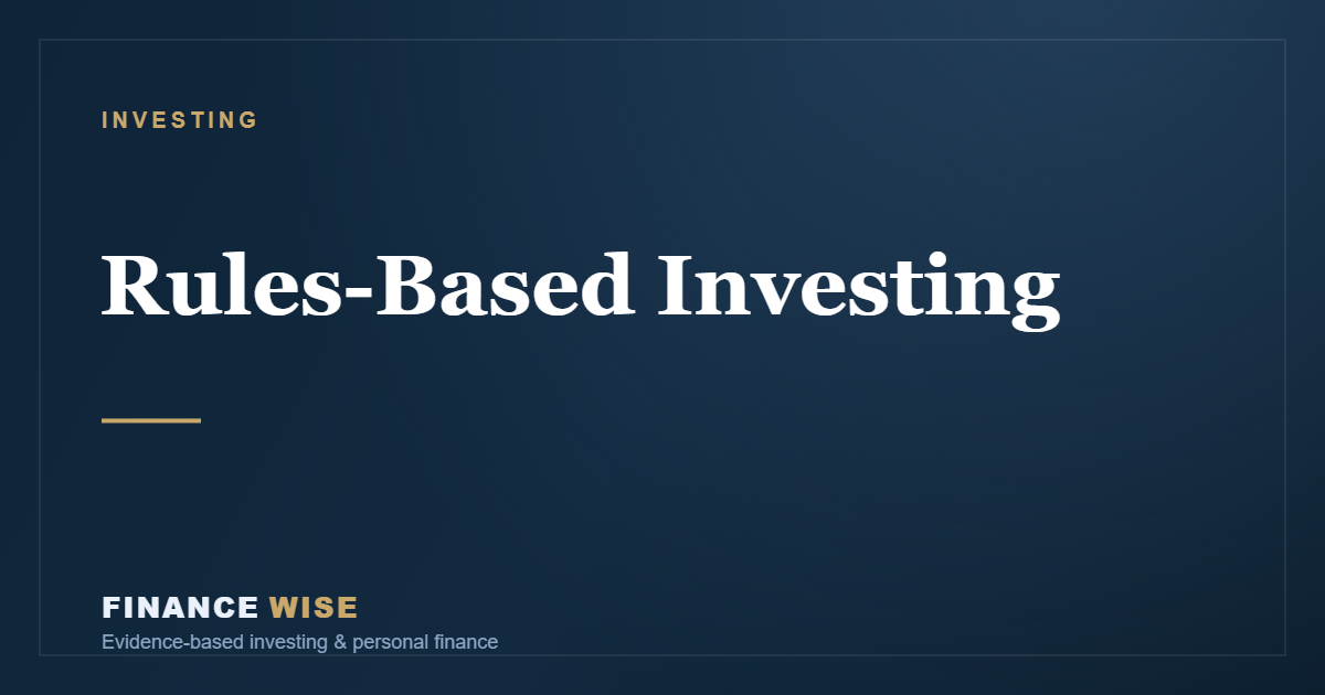 Rules-Based Investing