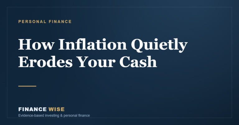 How Inflation Quietly Erodes Your Cash — and What to Do About It