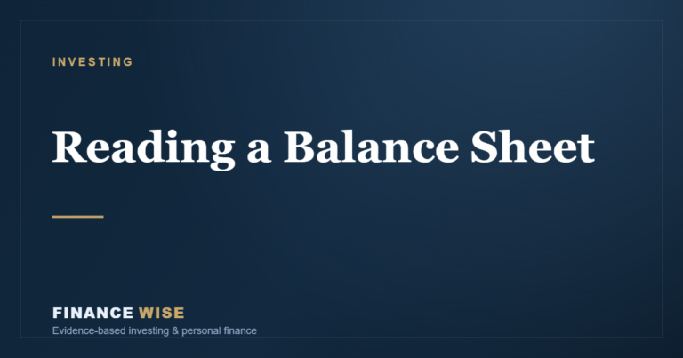 Reading a Balance Sheet: How to Spot a Financially Healthy Company